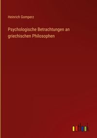 Produktbild: Psychologische Betrachtungen an griechischen Philosophen