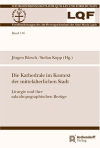 Produktbild: Die Kathedrale im Kontext der mittelalterlichen Stadt