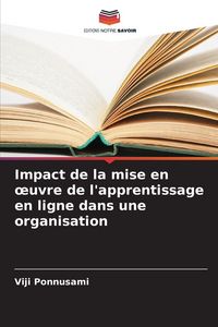 Produktbild: Impact de la mise en &iquest;uvre de l'apprentissage en ligne dans une organisation