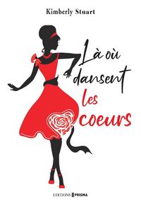 Produktbild: L&agrave; o&ugrave; dansent les coeurs