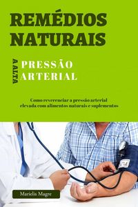 Produktbild: Rem&eacute;dios naturais para a press&atilde;o alta