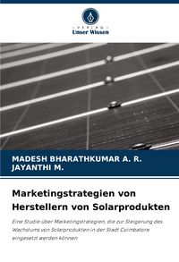 Produktbild: Marketingstrategien von Herstellern von Solarprodukten