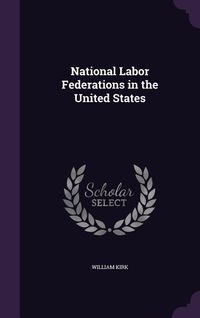 Produktbild: National Labor Federations in the United States