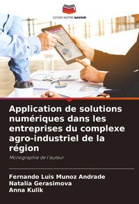 Produktbild: Application de solutions num&eacute;riques dans les entreprises du complexe agro-industriel de la r&eacute;gion