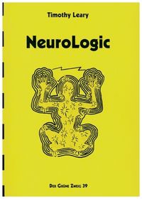 Bild vom Artikel Neurologic vom Autor Timothy Leary
