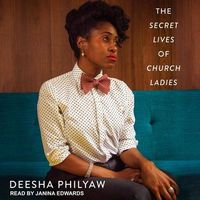Bild vom Artikel The Secret Lives of Church Ladies Lib/E vom Autor Deesha Philyaw