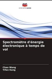 Produktbild: Spectrom&egrave;tre d'&eacute;nergie &eacute;lectronique &agrave; temps de vol