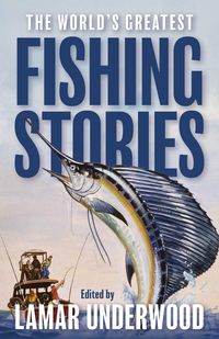 Produktbild: The World's Greatest Fishing Stories