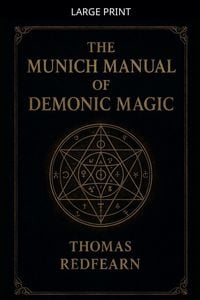 Produktbild: The Munich Manual Of Demonic Magic