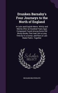Produktbild: Drunken Barnaby's Four Journeys to the North of England
