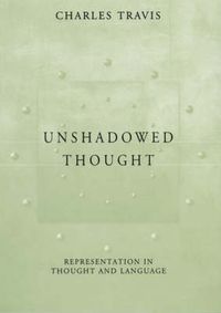 Produktbild: Travis, C: Unshadowed Thought - Representation in Thought &