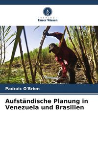 Produktbild: Aufst&auml;ndische Planung in Venezuela und Brasilien
