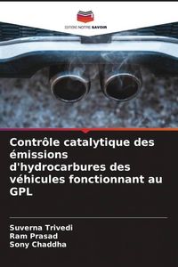 Produktbild: Contr&ocirc;le catalytique des &eacute;missions d'hydrocarbures des v&eacute;hicules fonctionnant au GPL