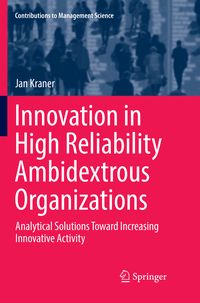 Produktbild: Innovation in High Reliability Ambidextrous Organizations