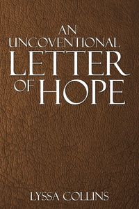 Produktbild: An Uncoventional Letter Of Hope