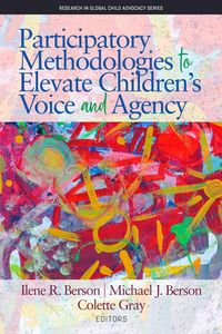 Produktbild: Participatory Methodologies to Elevate Children's Voice and Agency