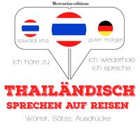 Produktbild: Thail&auml;ndisch sprechen auf Reisen