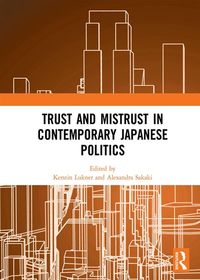 Produktbild: Trust and Mistrust in Contemporary Japanese Politics