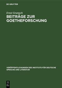 Produktbild: Beitr&auml;ge zur Goetheforschung