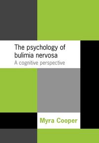 Produktbild: The Psychology of Bulimia Nervosa