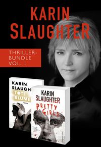 Bild vom Artikel Karin Slaughter Thriller-Bundle Vol. 1 (Tote Blumen / Pretty Girls) vom Autor Karin Slaughter