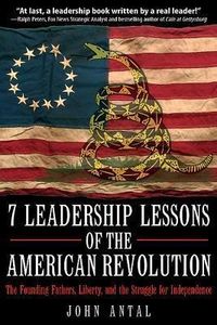 Produktbild: 7 Leadership Lessons of the American Revolution