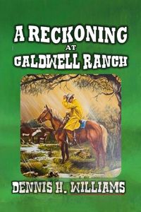 Produktbild: A Reckoning at Caldwell Ranch