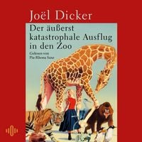 Produktbild: Der &auml;u&szlig;erst katastrophale Ausflug in den Zoo