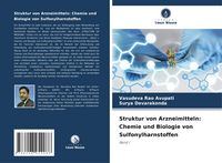 Produktbild: Struktur von Arzneimitteln: Chemie und Biologie von Sulfonylharnstoffen