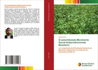 Produktbild: O autointitulado Movimento Social Antiproibicionista Brasileiro