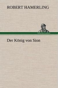 Produktbild: Der K&ouml;nig von Sion