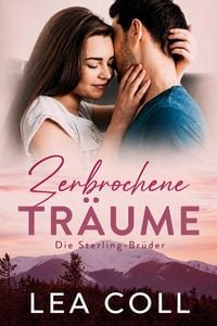 Produktbild: Zerbrochene Tr&auml;ume