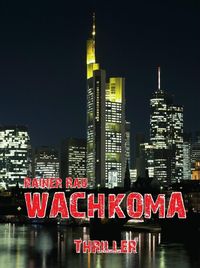 Produktbild: Wachkoma