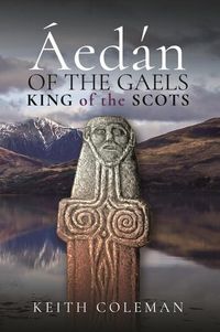 Produktbild: &Aacute;ed&aacute;n of the Gaels