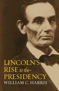 Produktbild: Lincoln's Rise to the Presidency