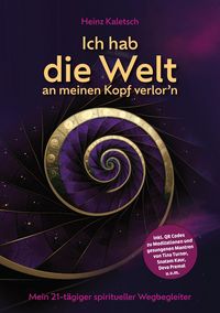 Produktbild: Ich hab die Welt an meinen Kopf verlor`n
