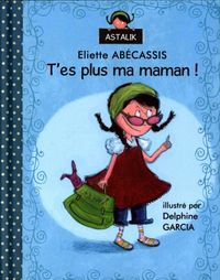 Produktbild: T'es plus ma maman !