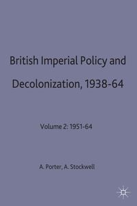 Produktbild: British Imperial Policy and Decolonization, 1938-64