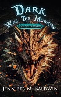 Produktbild: Dark Was the Morning and Other Stories