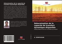 Produktbild: D&eacute;termination de la capacit&eacute; de transfert dynamique disponible