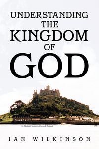 Produktbild: Understanding the Kingdom of God