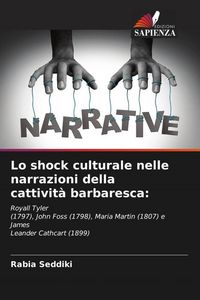 Produktbild: Lo shock culturale nelle narrazioni della cattivit&agrave; barbaresca:
