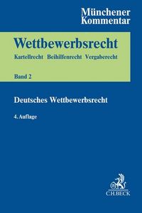 Produktbild: M&uuml;nchener Kommentar zum Wettbewerbsrecht Bd. 2: Gesetz gegen Wettbewerbsbeschr&auml;nkungen (GWB) &sect;&sect; 1-96, 185, 186