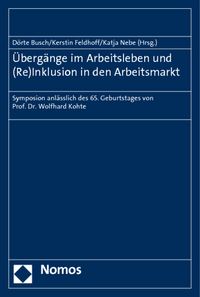 Produktbild: &Uuml;berg&auml;nge im Arbeitsleben und (Re)Inklusion in den Arbeitsmarkt