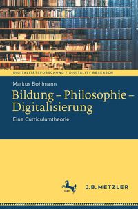 Produktbild: Bildung - Philosophie - Digitalisierung