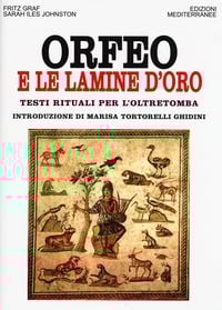 Produktbild: Orfeo e le lamine d'oro. Testi rituali per l'oltretomba
