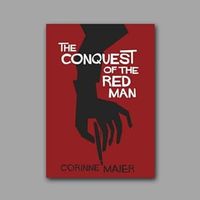 Produktbild: Maier, C: Conquest of the Red Man