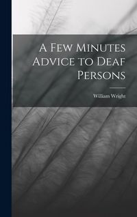 Produktbild: A Few Minutes Advice to Deaf Persons
