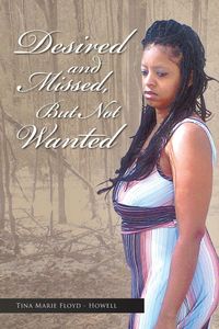 Produktbild: Desired and Missed, But Not Wanted