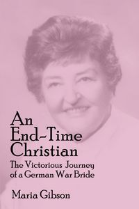 Produktbild: An End-Time Christian